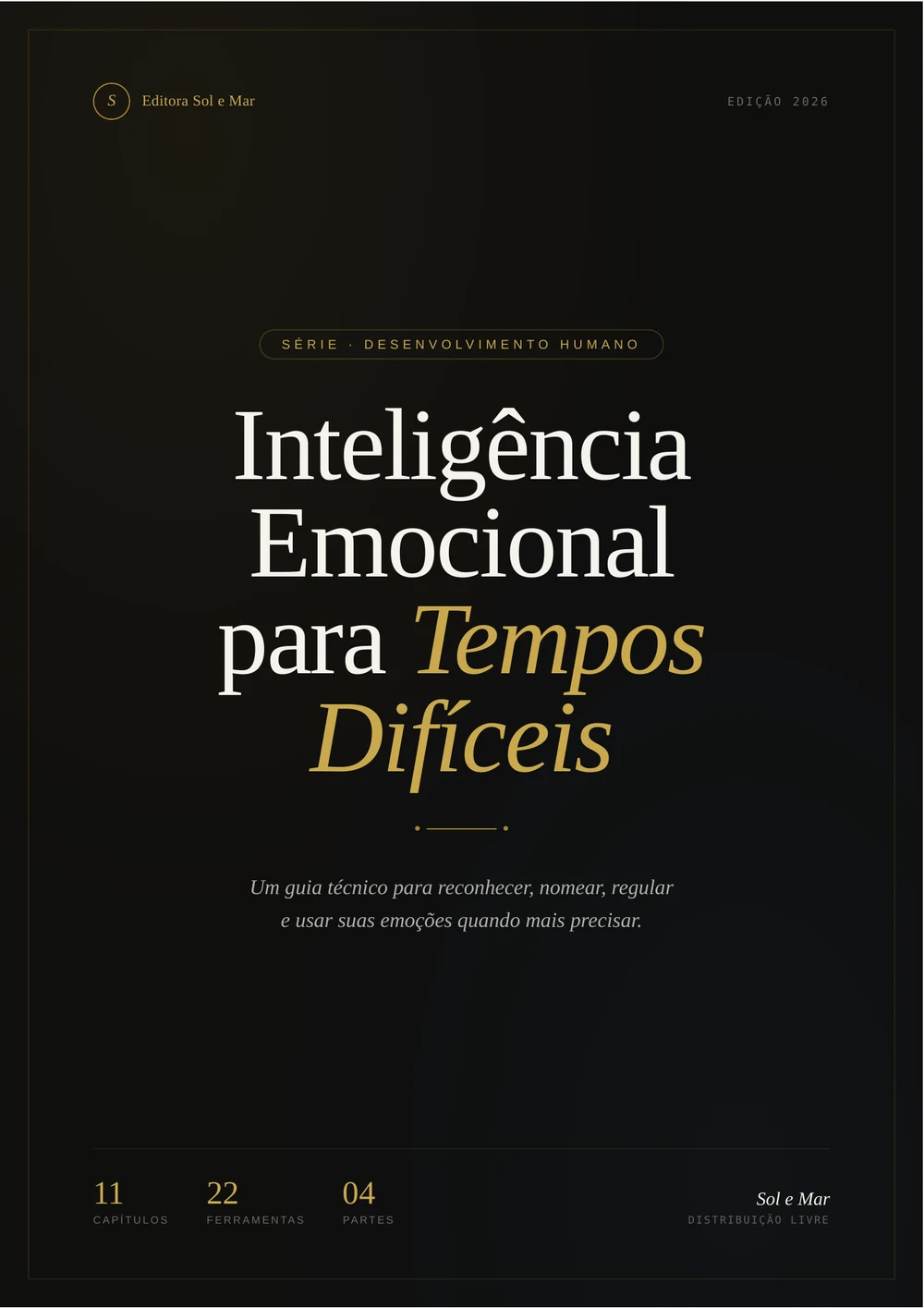 Capa oficial do livro Inteligência Emocional para Tempos Difíceis